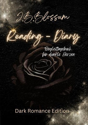 Reading- Diary, Dark Romance Edition Dein Reading - Diary für Darkromancelover