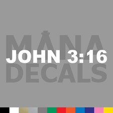JOHN 3:16 Vinyl Die Cut Decal Sticker - Jesus Christ Christian Religious God 316