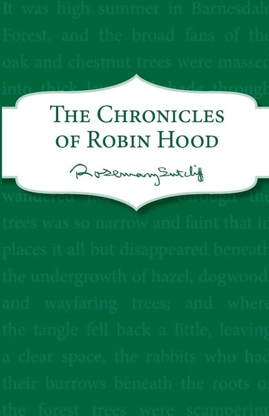 The Chronicles Of Robin Hood Rosemary Sutcliff Taschenbuch Englisch 2013-image