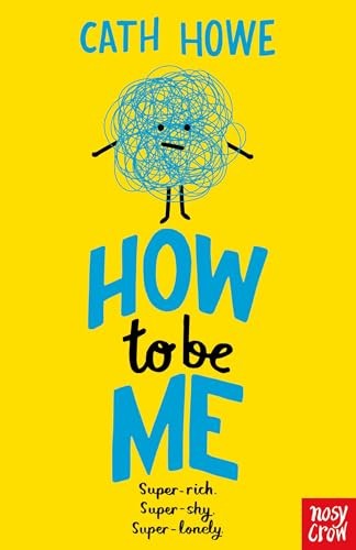Cath Howe - How To Be Me - Paperback - G245Z-image