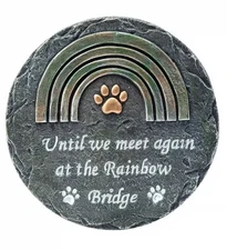 "Until We Meet Again" Rainbow Bridge Memorial Keepsake Stepping Stone - NEW