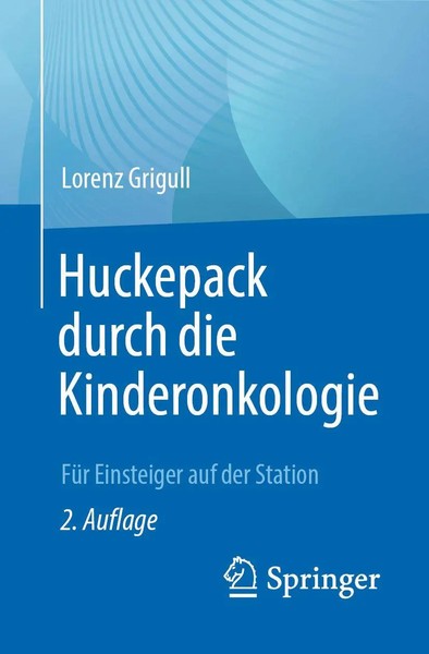 Lorenz Grigull | Huckepack Durch Die Kinderonkologie | Taschenbuch | Deutsch-image