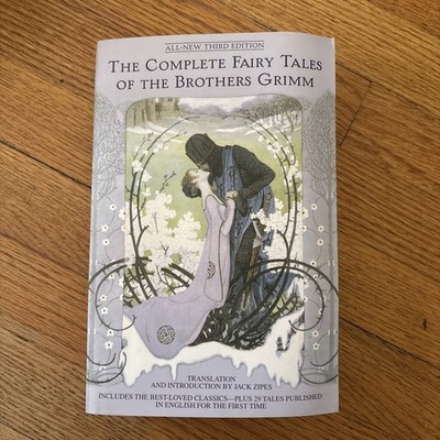 Complete Fairy Tales of the Brothers Grimm Volume I Jack Zipes Bantam Classics