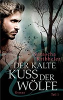 Der Kalte Kuss Der WöLfe Natascha Kribbeler