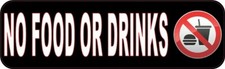 10in x 3in No Food or Drinks Sticker Car Truck Vehicle Bumper Decal