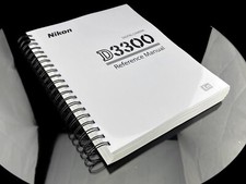 Nikon D3300 3300 COMPLETE Instruction Reference Guide COIL BOUND 396 PAGES  