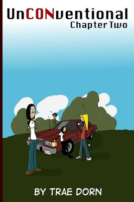 Unconventional Chapter Two: A Comic about People Who Ru - Paperback NEW Dorn, Tr