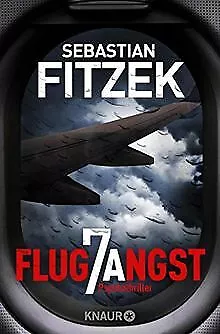 Flugangst 7A: Psychothriller von Fitzek, Sebastian | Buch | Zustand gut - Bild 1 von 1