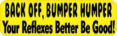 10in × 3in Back Off Bumper Humper Sticker Vinyl Car Decal Truck Decals Stickers