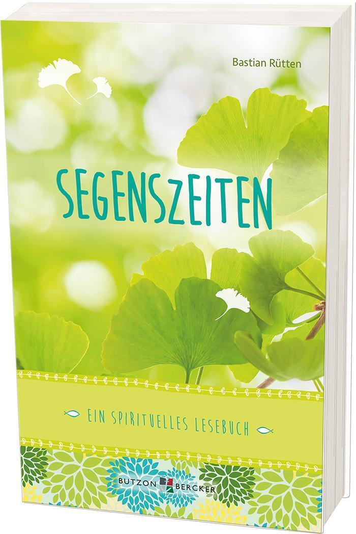 Thumbnail - Segenszeiten | Ein Spirituelles Lesebuch | Bastian Rütten |