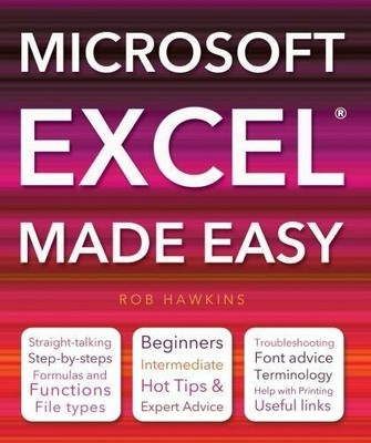 Microsoft Excel Made Easy by Hawkins, Rob 184786984X FREE Shipping
