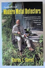 Modern Metal Detectors Charles L. Garrett Revised Treasure Hunting NEW