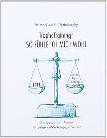 TrophoTraining®. So fühle ich mich wohl von Derbolo... | Buch | Zustand sehr gut - Derbolowsky, Jakob