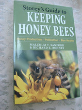 Storey's Guide to Keeping Honey Bees Honey Production Pollination Bee Health