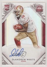 2015 Panini Crown Royale Rookie Signature 21/99 DeAndrew White #192 Auto 0ja2
