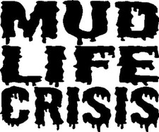Mud Life Crisis Off Road Mud Bog Vinyl Decal Window Sticker 5x 6 Mud Life Crisis Off Road Mud Bog Vinyl Decal Window Sticker 5x 6