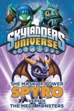 The Mask of Power: Spyro Versus the Mega Monsters by Onk Beakman: Used