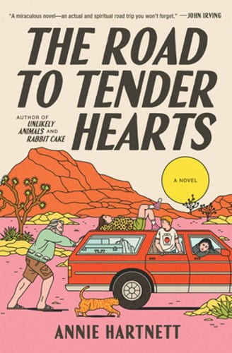 The Road to Tender Hearts by Annie Hartnett: New
