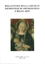 Bollettino della società piemontese di Archeologia e Belle Arti. Nuova Serie...