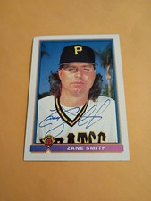 ZANE SMITH (in-person &  hard-signed) AUTOGRAPH 1991 Bowman card #524 Pirates