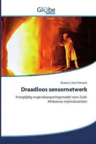 Draadloos Sensornetwerk Vroegtijdig Ongevalopsporingsmodel Voor