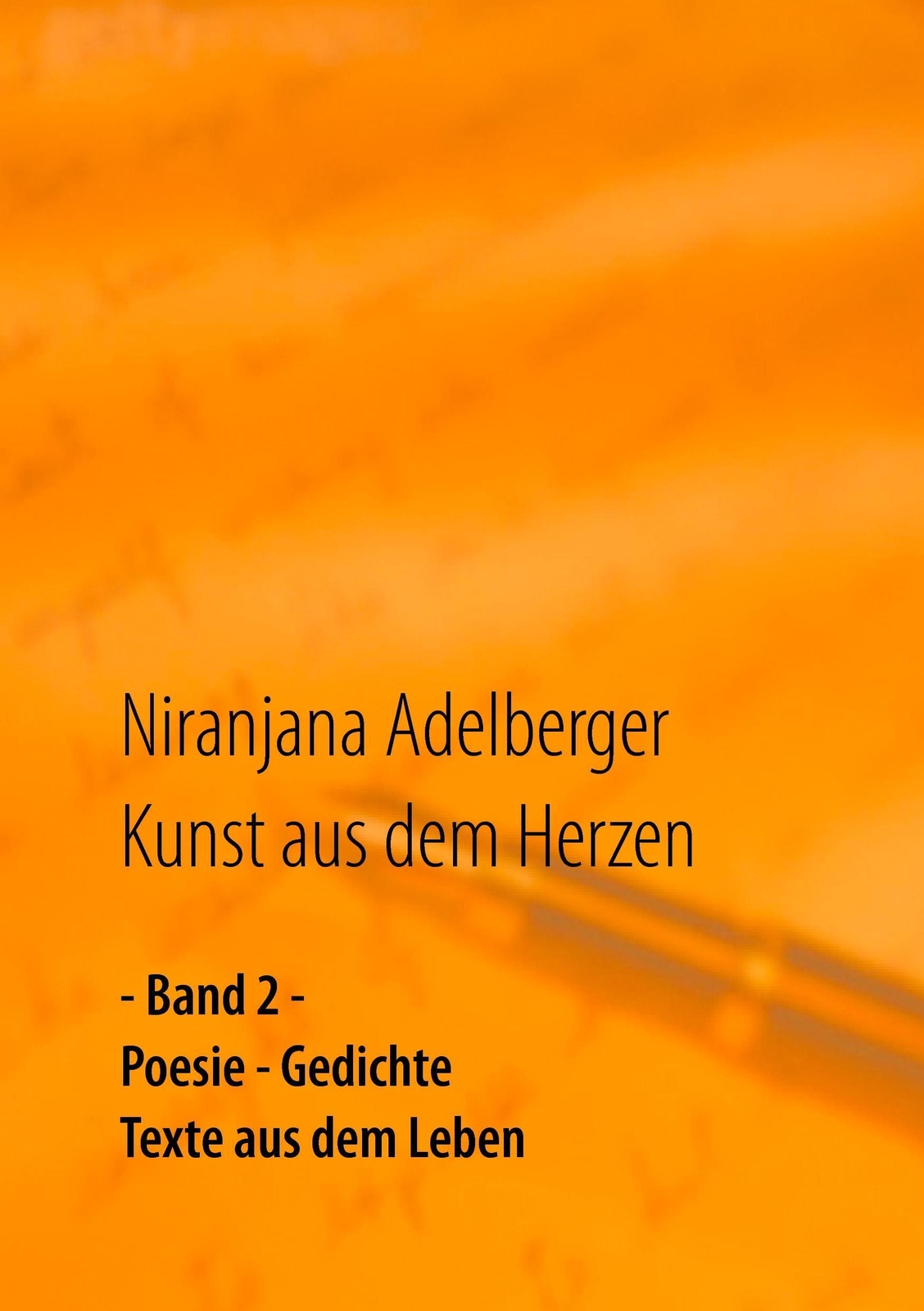 Niranjana Adelberger | Kunst Aus Dem Herzen | Taschenbuch | Deutsch