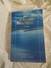 ROYAUME DU FLEUVE - SIGNOL, CHRISTIAN