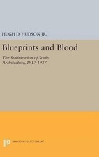 Hugh D. Hudson, Jr. Blueprints and Blood (Geb...