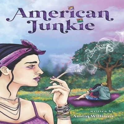 American Junkie I Dreamt Of Clear Skies Austin Williams Amazon Di