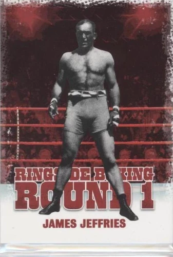 2010 Ringside Boxing Round 1 - James J. Jeffries #34