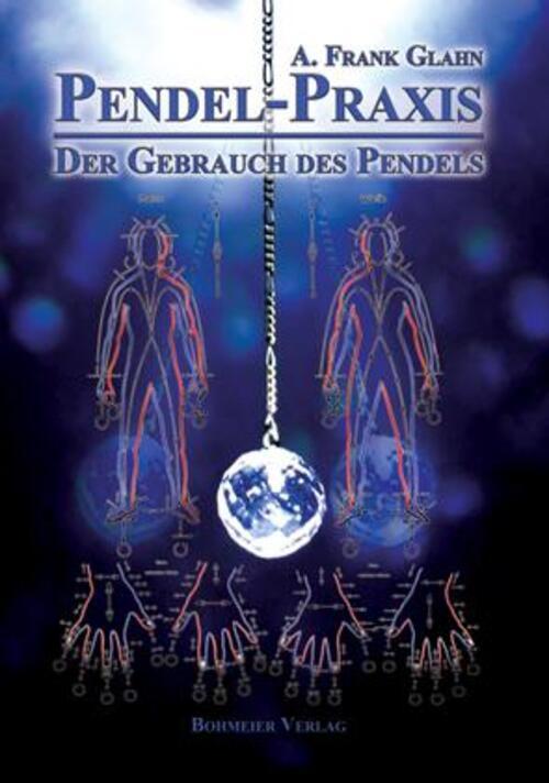 Thumbnail - Pendel-praxis - Der Gebrauch Des Pendels A. Frank Glahn Taschenbuch 88