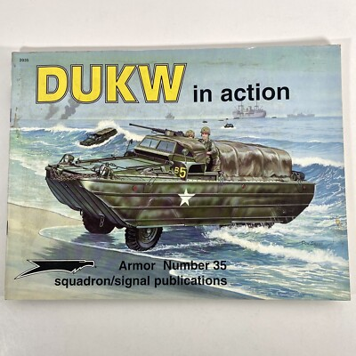 #ad Squadron Signal DUKW Armor in Action # 35 Vintage 1996 Book Timothy J. Kutta $6.99