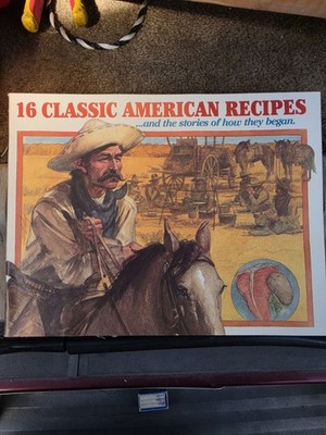 16 Classic American Recipes and the Stories of How They Began, Hardcover
