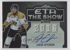 2015-16 Leaf Metal ETA the Show Silver Prismatic 21/25 Jakob Chychrun Auto 1u6