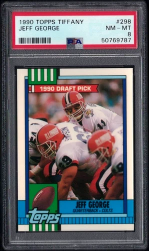 1990 TOPPS TIFFANY RC #298 JEFF GEORGE PSA 8 NM-MT ROOKIE #50769787