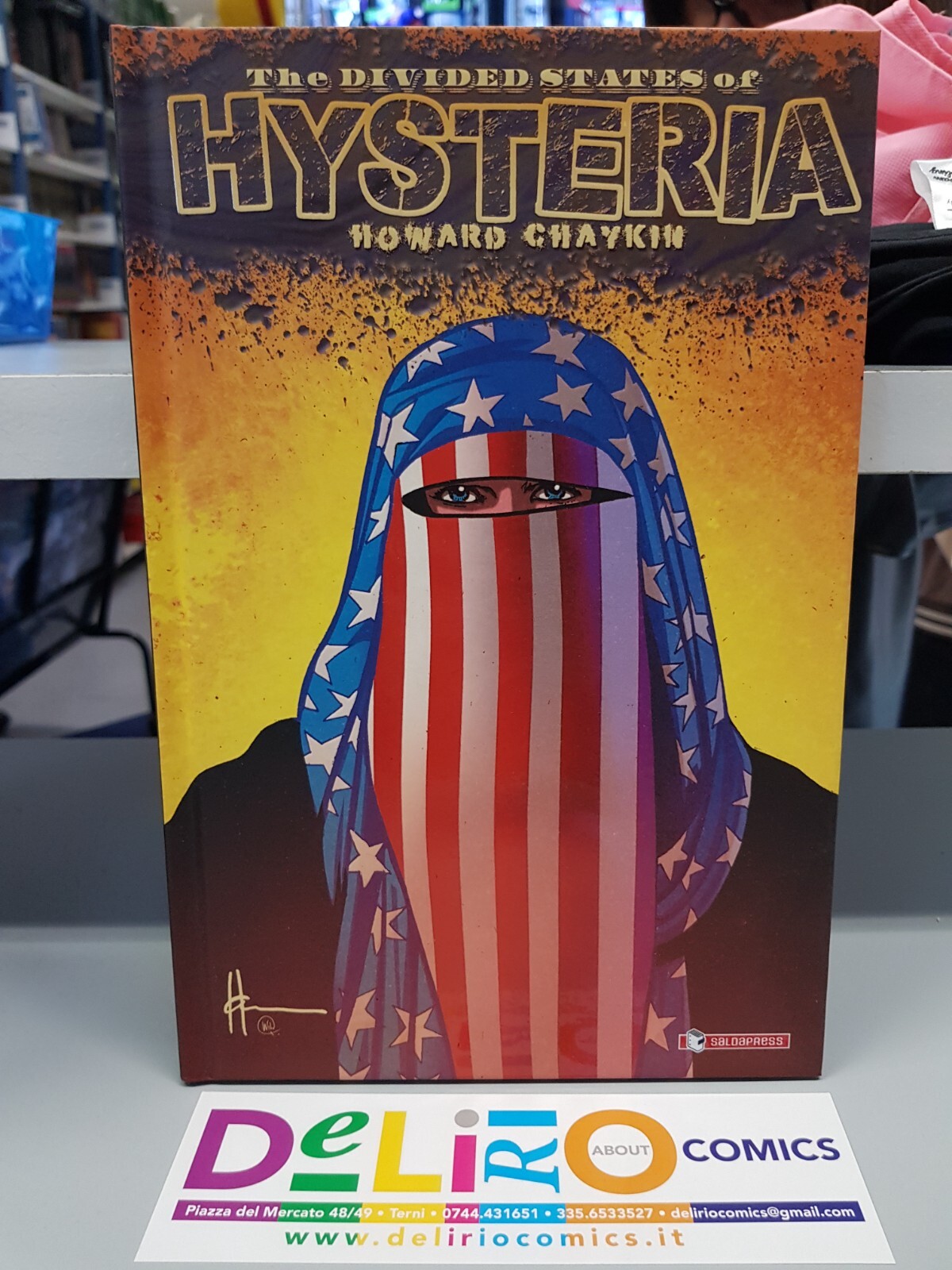 THE DIVIDED STATES OF HYSTERIA Ed. SALDAPRESS - SCONTO 5%