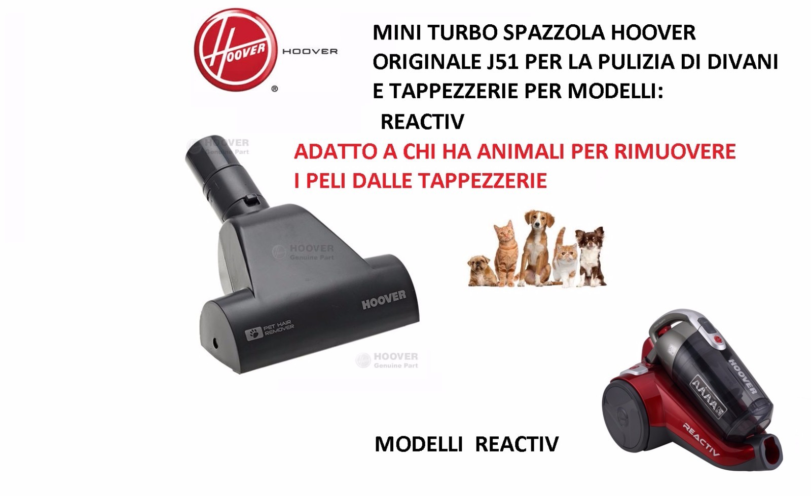 MINI TURBO SPAZZOLA ASPIRAPOLVERE HOOVER ORIGINALE J51 MODELLI REACTIV