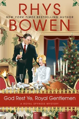 God Rest Ye, Royal Gentlemen (A Royal Spyness Mystery) - hardcover Bowen, Rh...