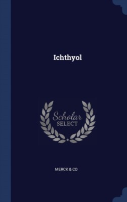 Co - Ichthyol - Neues Hardcover- oder Gehäusebuch - J555z