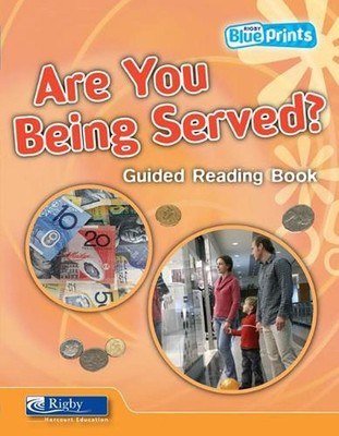 Blueprints Middle Primary B Unit 2: Are You Being Served? Guided Reading Book by