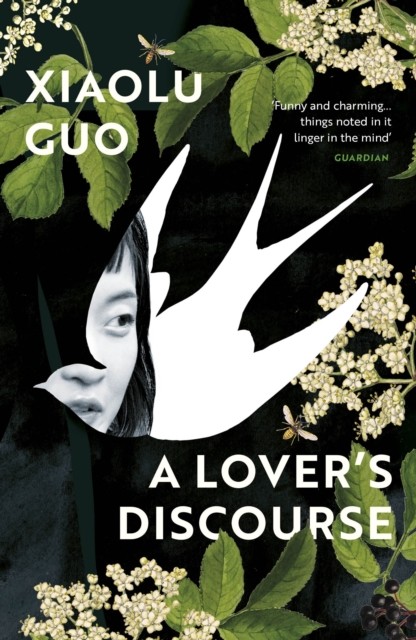 A Lover's Discourse by Xiaolu Guo (Paperback Book)