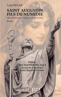 Lylia Nezar | Saint Augustin Fils De Numidie Une Histoire D'amour Et De GrâCe