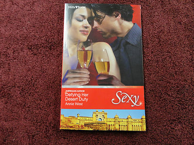 DEFYING HER DESERT DUTY  BY  ANNIE WEST  +MILLS & BOON+SEXY+