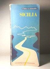 L'ITALIA IN AUTOMOBILE.SICILIA.TOURING CLUB ITALIANO.1963 GUIDA - (70)