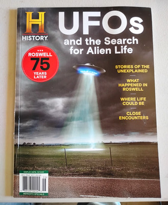 UFOs AND THE SEARCH FOR ALIEN LIFE 2022 HISTORY Magazine ROSWELL 75 YEARS LATER