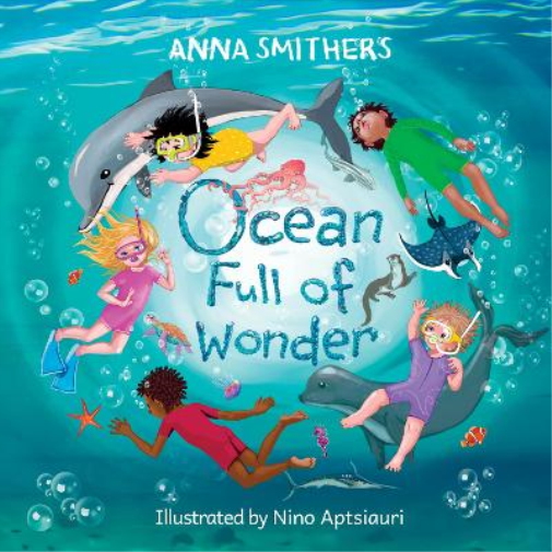 Anna Smithers Ocean Full of Wonder (Tascabile) World Full of Wonder