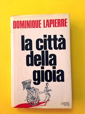 La città della gioia-di Dominique Lapierre-libro Mondadori 1986-Romanzo