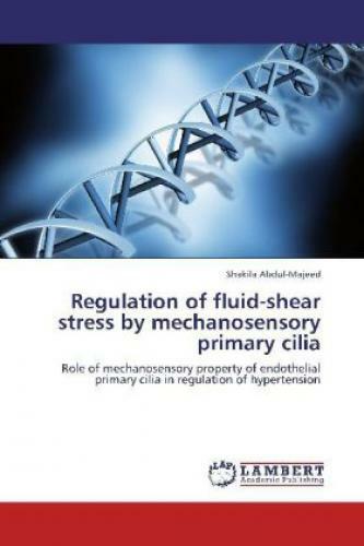 Thumbnail - Regulation Of Fluid-shear Stress By Mechanosensory Primary Cilia Role