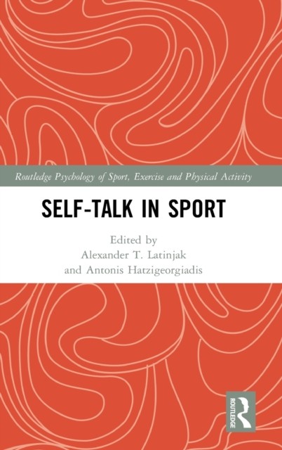 Self-talk in Sport (Hardback Book)
