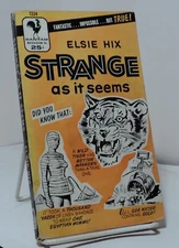 Strange As It Seems by Elsie Hix - Bantam 1334 - 1955